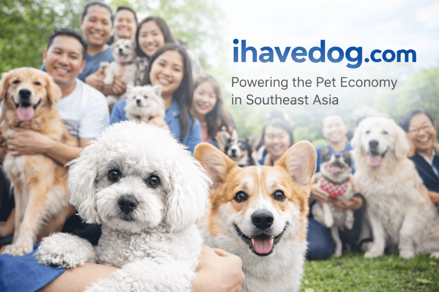 ihavedog.com The Social Platform Powering the Pet Economy in Southeast Asia